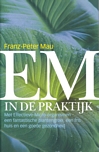 EM in de praktijk