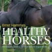 Healthy horses